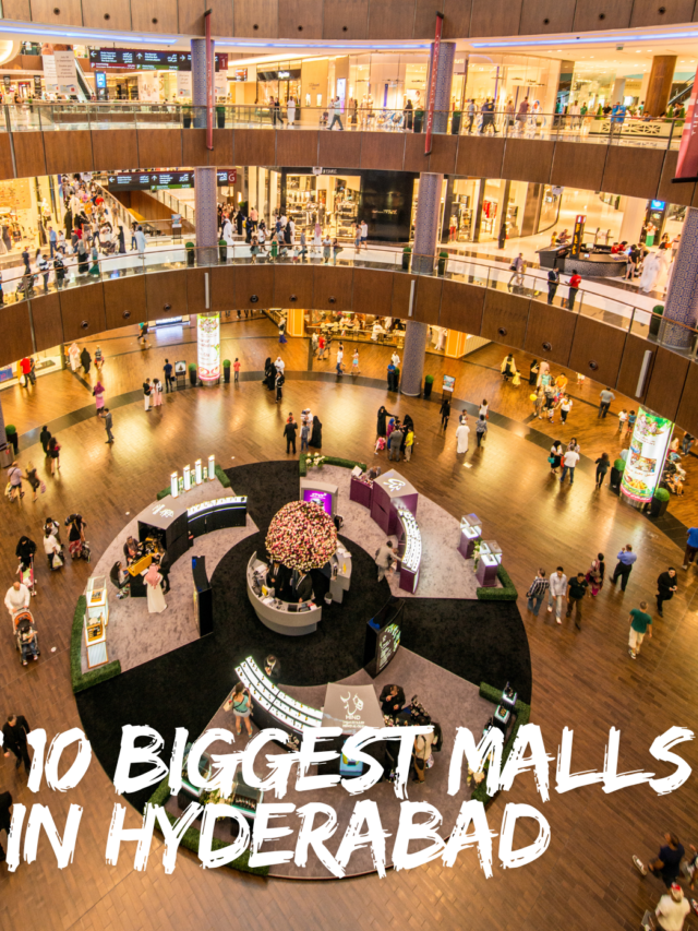 Top 10 Biggest Malls in Hyderabad- A Shopper’s Paradise